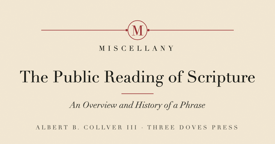 The Public Reading of Scripture